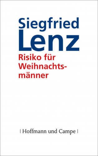 Siegfried Lenz: Risiko für Weihnachtsmänner