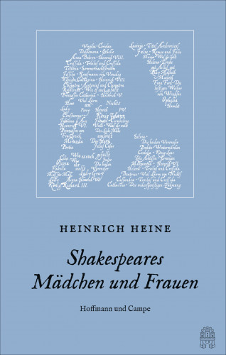 Heinrich Heine: Shakespeares Mädchen und Frauen