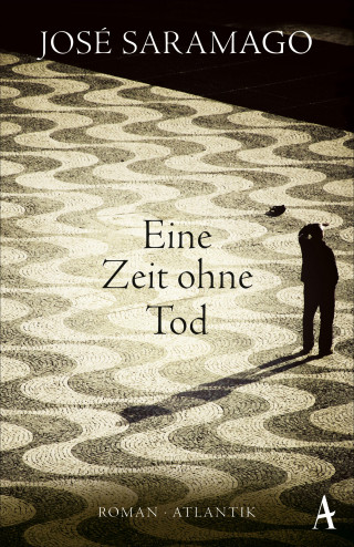 José Saramago: Eine Zeit ohne Tod