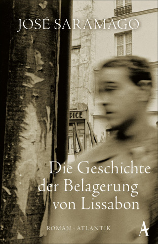 José Saramago: Die Geschichte der Belagerung von Lissabon