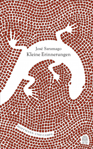 José Saramago: Kleine Erinnerungen