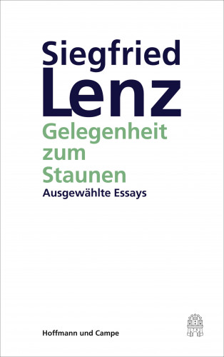 Siegfried Lenz: Gelegenheit zum Staunen