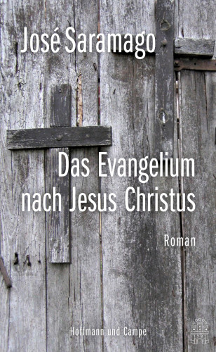 José Saramago: Das Evangelium nach Jesus Christus