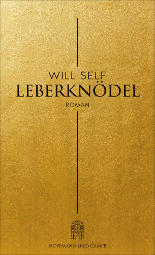 Will Self: Leberknödel