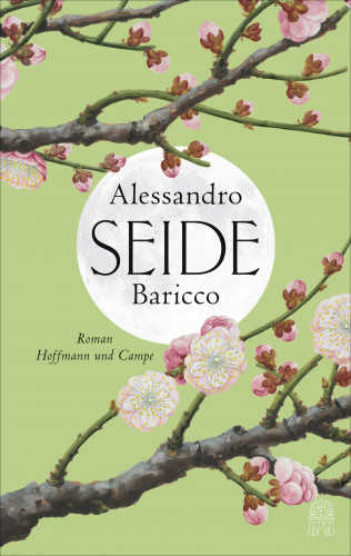Alessandro Baricco: Seide