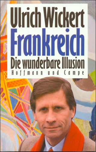 Ulrich Wickert: Frankreich