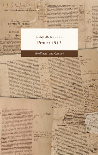 Luzius Keller: Proust 1913