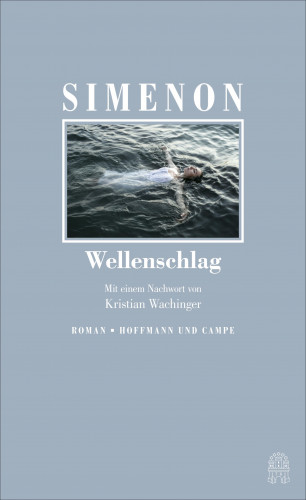 Georges Simenon: Wellenschlag