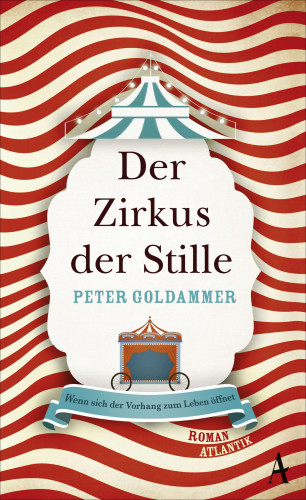 Peter Goldammer: Der Zirkus der Stille
