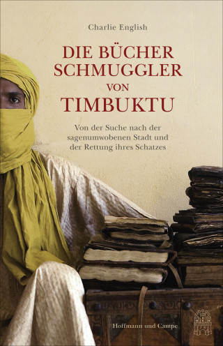 Charlie English: Die Bücherschmuggler von Timbuktu