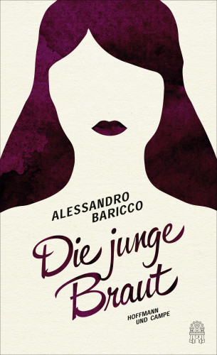 Alessandro Baricco: Die junge Braut