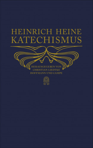 Heinrich Heine: Heinrich-Heine-Katechismus