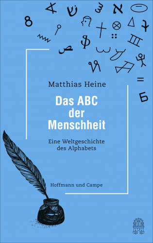 Matthias Heine: Das ABC der Menschheit