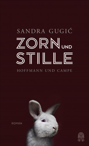 Sandra Gugic: Zorn und Stille