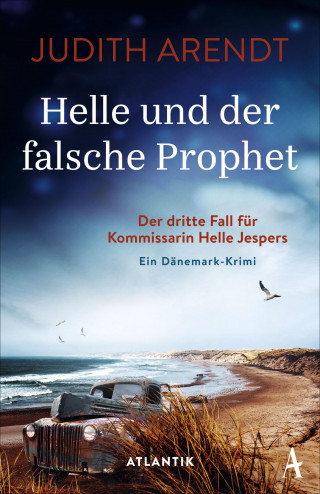 Judith Arendt: Helle und der falsche Prophet