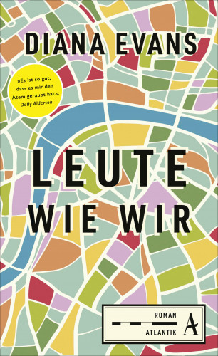 Diana Evans: Leute wie wir