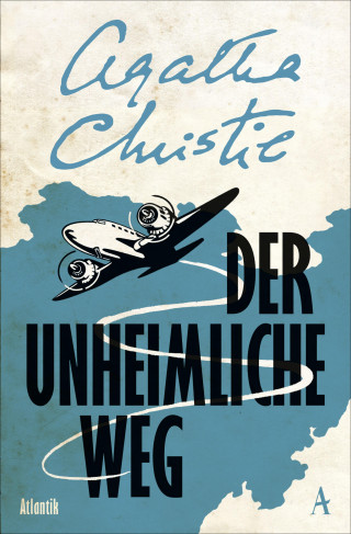 Agatha Christie: Der unheimliche Weg