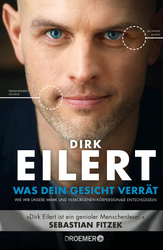 Dirk Eilert: Was dein Gesicht verrät