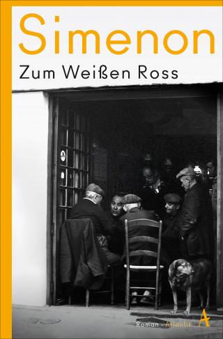 Georges Simenon: Zum Weißen Ross