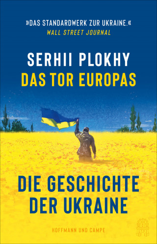 Serhii Plokhy: Das Tor Europas
