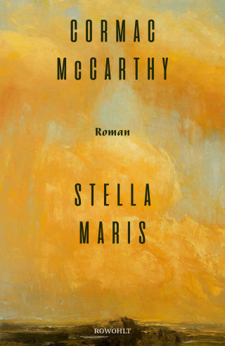 Cormac McCarthy: Stella Maris