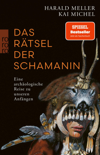 Harald Meller, Kai Michel: Das Rätsel der Schamanin