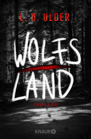 L. U. Ulder: Wolfs Land