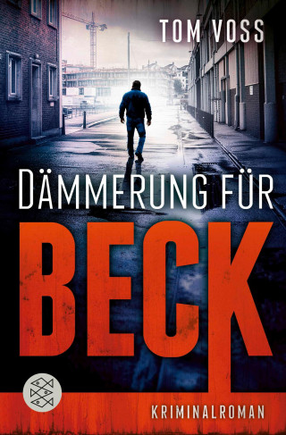 Tom Voss: Dämmerung für Beck