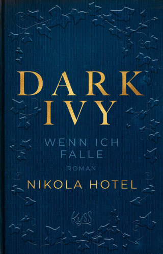 Nikola Hotel: Dark Ivy – Wenn ich falle