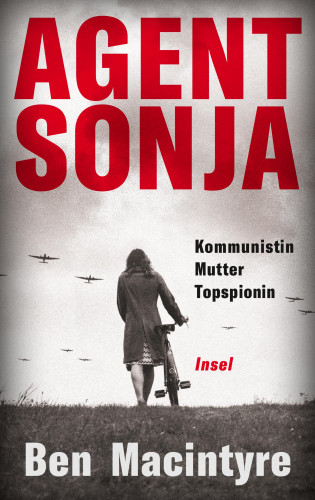 Ben Macintyre: Agent Sonja