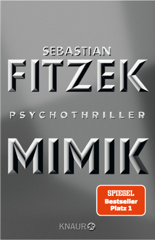 Sebastian Fitzek: Mimik
