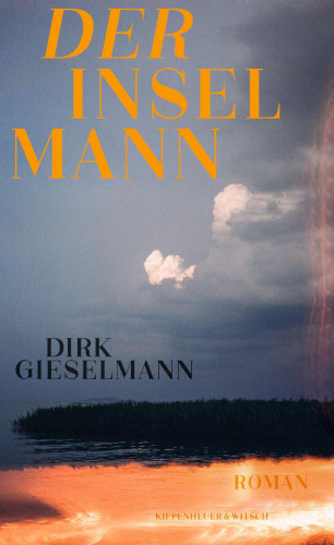 Dirk Gieselmann: Der Inselmann