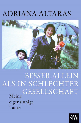 Adriana Altaras: Besser allein als in schlechter Gesellschaft