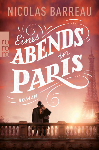Nicolas Barreau: Eines Abends in Paris
