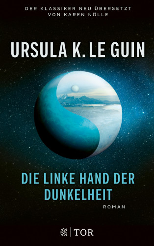 Ursula K. Le Guin: Die linke Hand der Dunkelheit