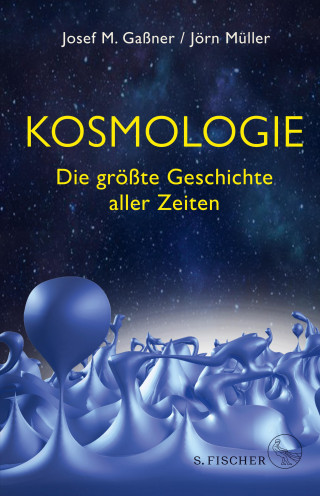 Josef M. Gaßner, Jörn Müller: Kosmologie