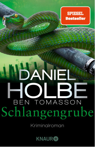 Daniel Holbe, Ben Tomasson: Schlangengrube