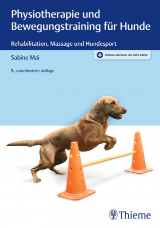 Sabine Mai: Physiotherapie und Bewegungstraining für Hunde