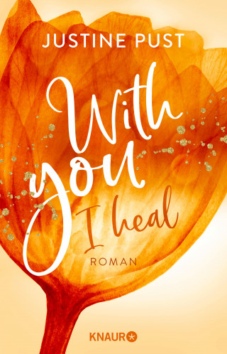 Justine Pust: With you I heal
