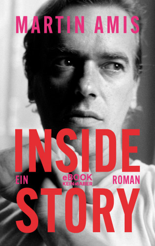 Martin Amis: Inside Story