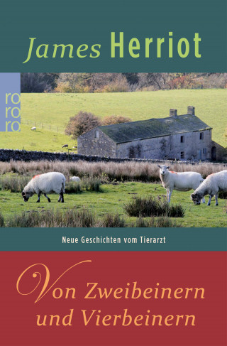 James Herriot: Von Zweibeinern und Vierbeinern
