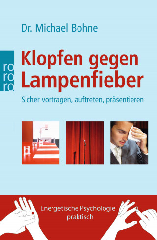 Michael Bohne: Klopfen gegen Lampenfieber