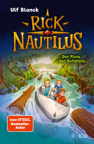 Ulf Blanck: Rick Nautilus – Der Fluss der Gefahren