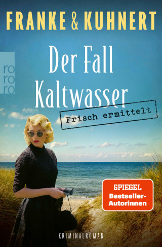 Christiane Franke, Cornelia Kuhnert: Frisch ermittelt: Der Fall Kaltwasser