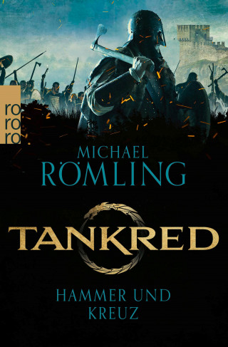 Michael Römling: Tankred: Hammer und Kreuz