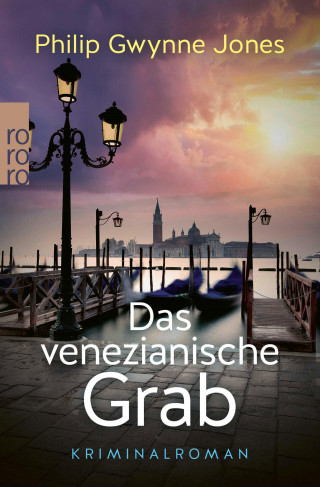 Philip Gwynne Jones: Das venezianische Grab