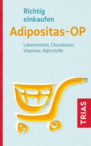 Heike Raab: Richtig einkaufen Adipositas-OP