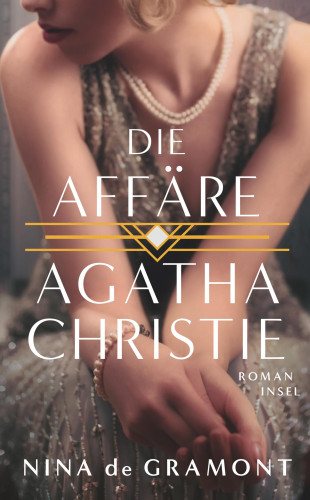 Nina de Gramont: Die Affäre Agatha Christie
