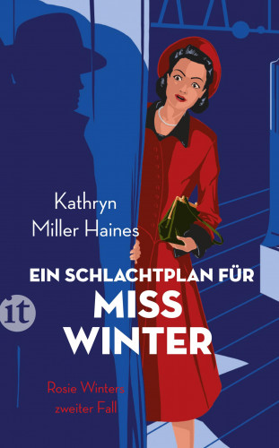 Kathryn Miller Haines: Ein Schlachtplan für Miss Winter