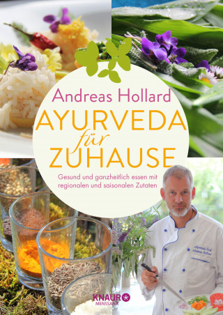 Andreas Hollard: Ayurveda für zuhause